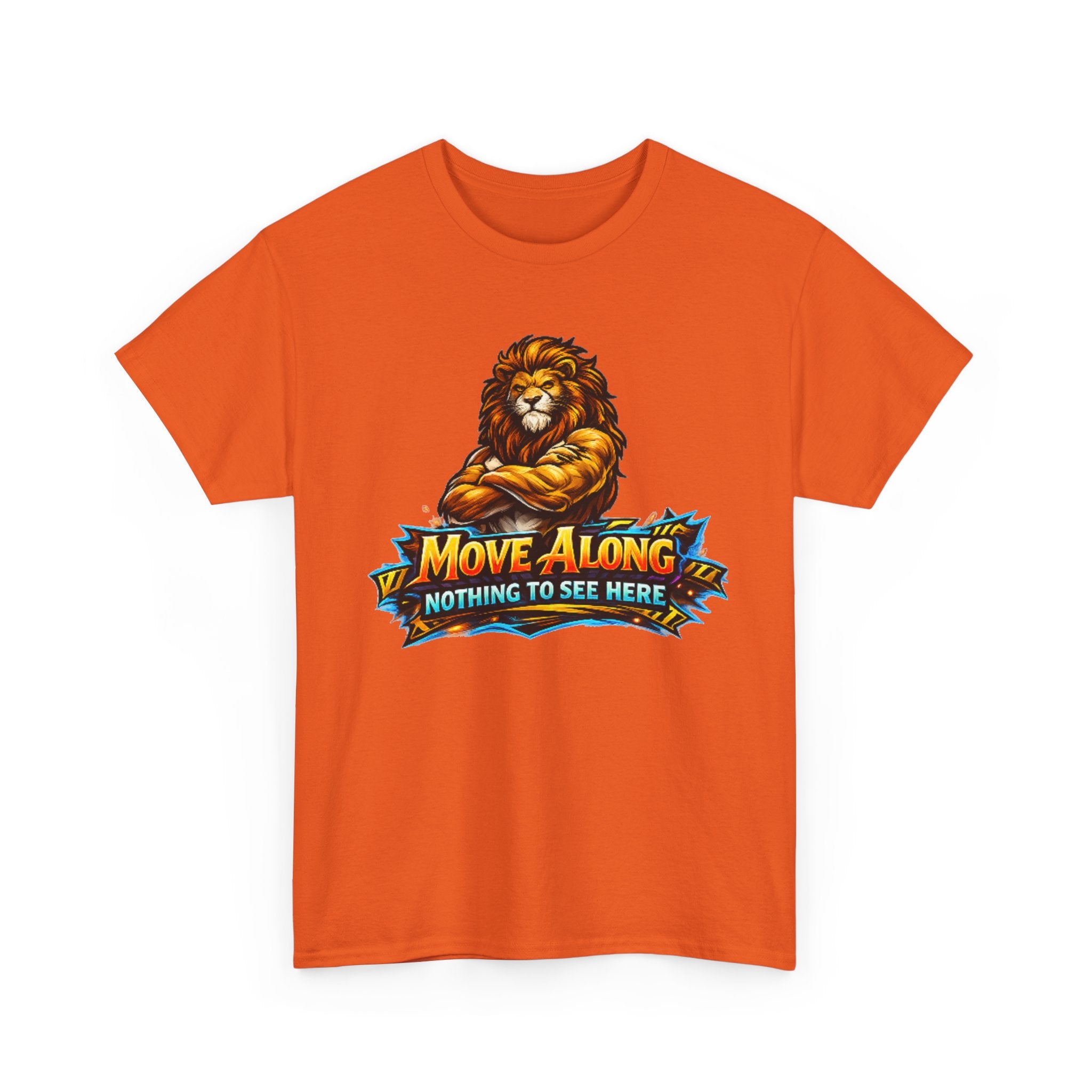 Move Along Nothing to See Here Lion Graphic T-Shirt