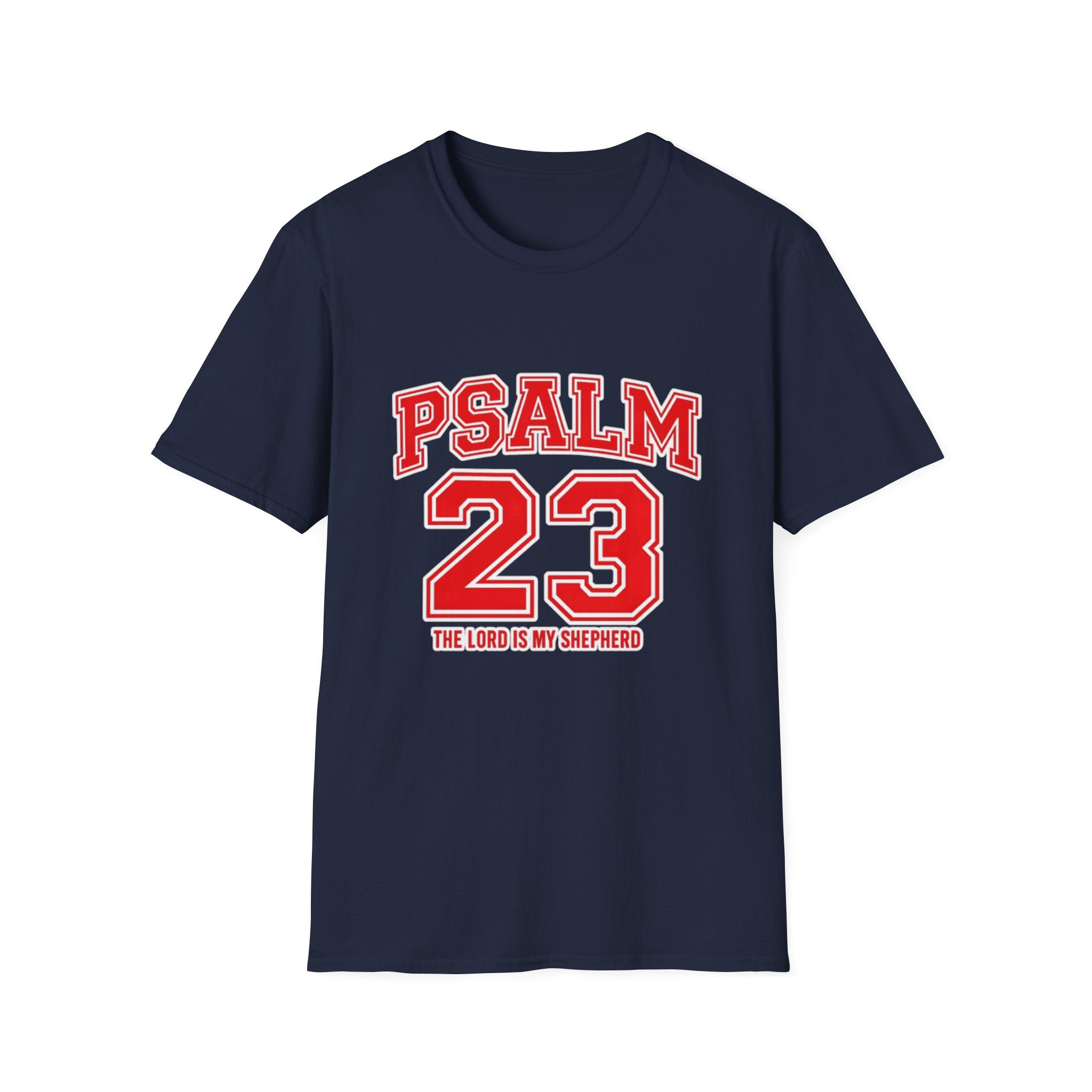 Psalm 23 T-Shirt — Inspirational Christian Faith Tee