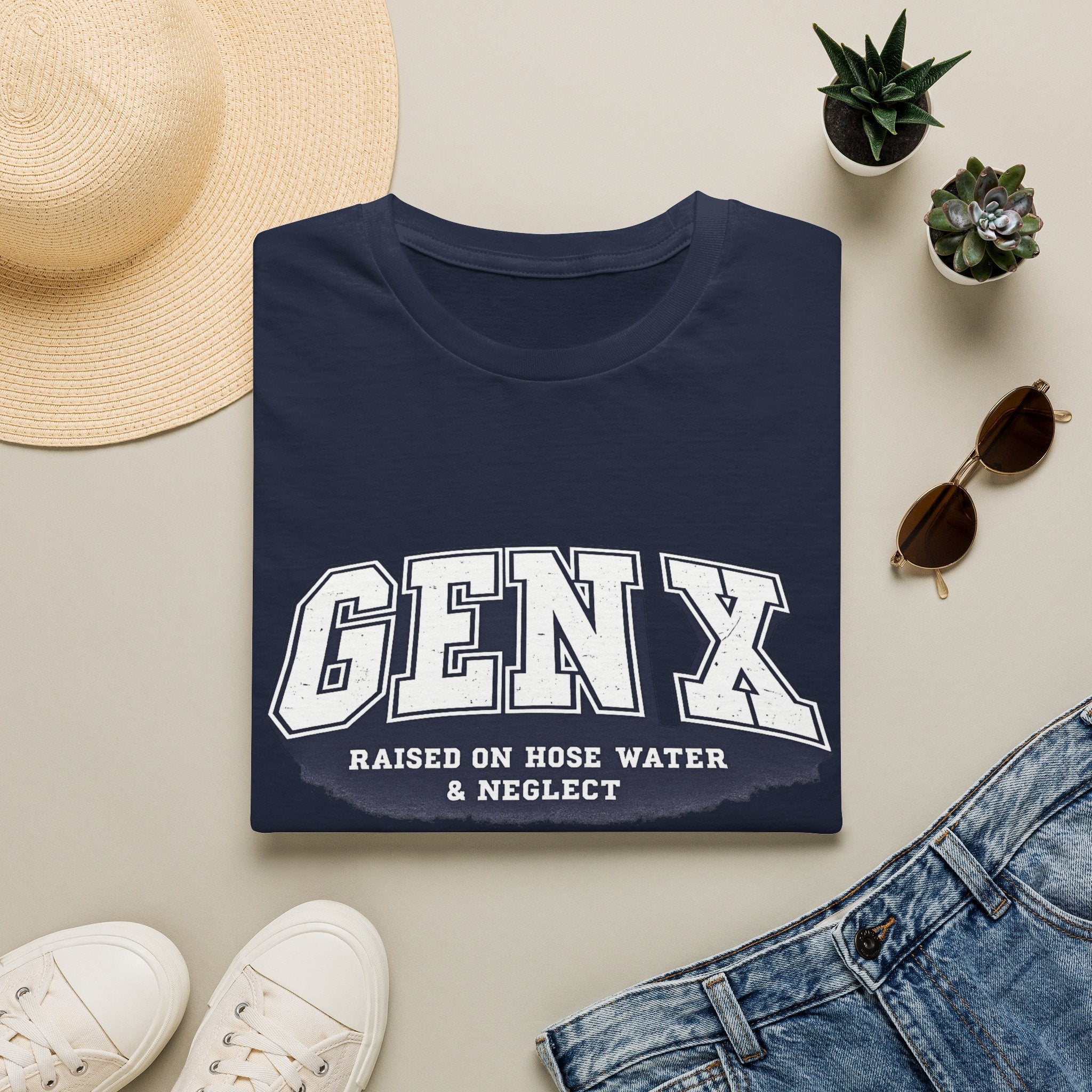 Gen X – Raised on Hose Water & Neglect Graphic T-Shirt