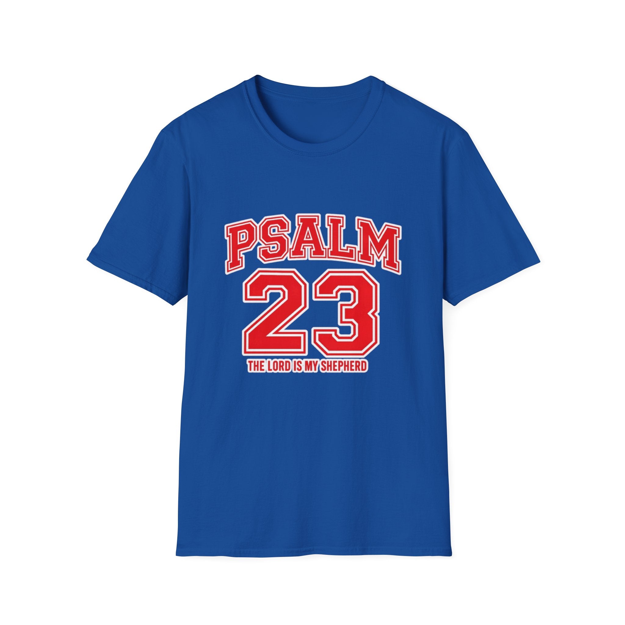 Psalm 23 T-Shirt — Inspirational Christian Faith Tee