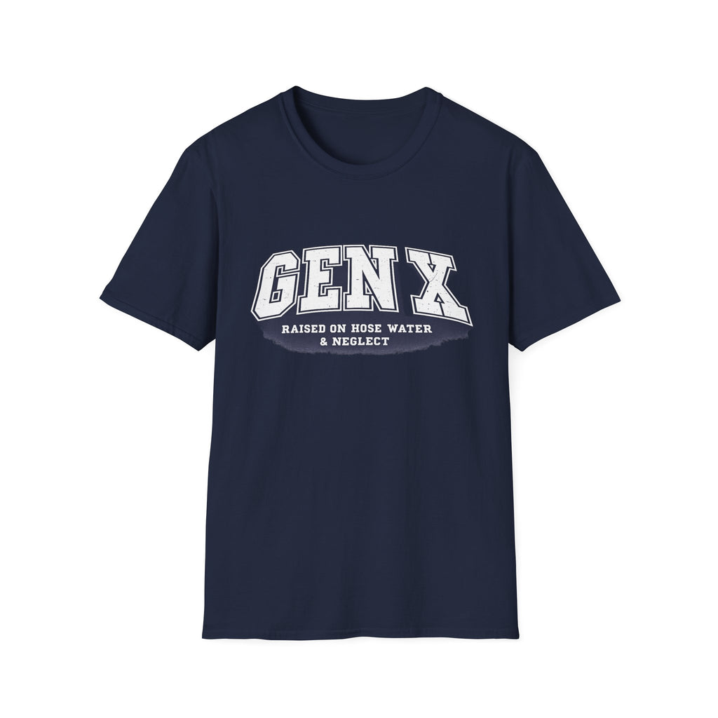 Gen X – Raised on Hose Water & Neglect Graphic T-Shirt