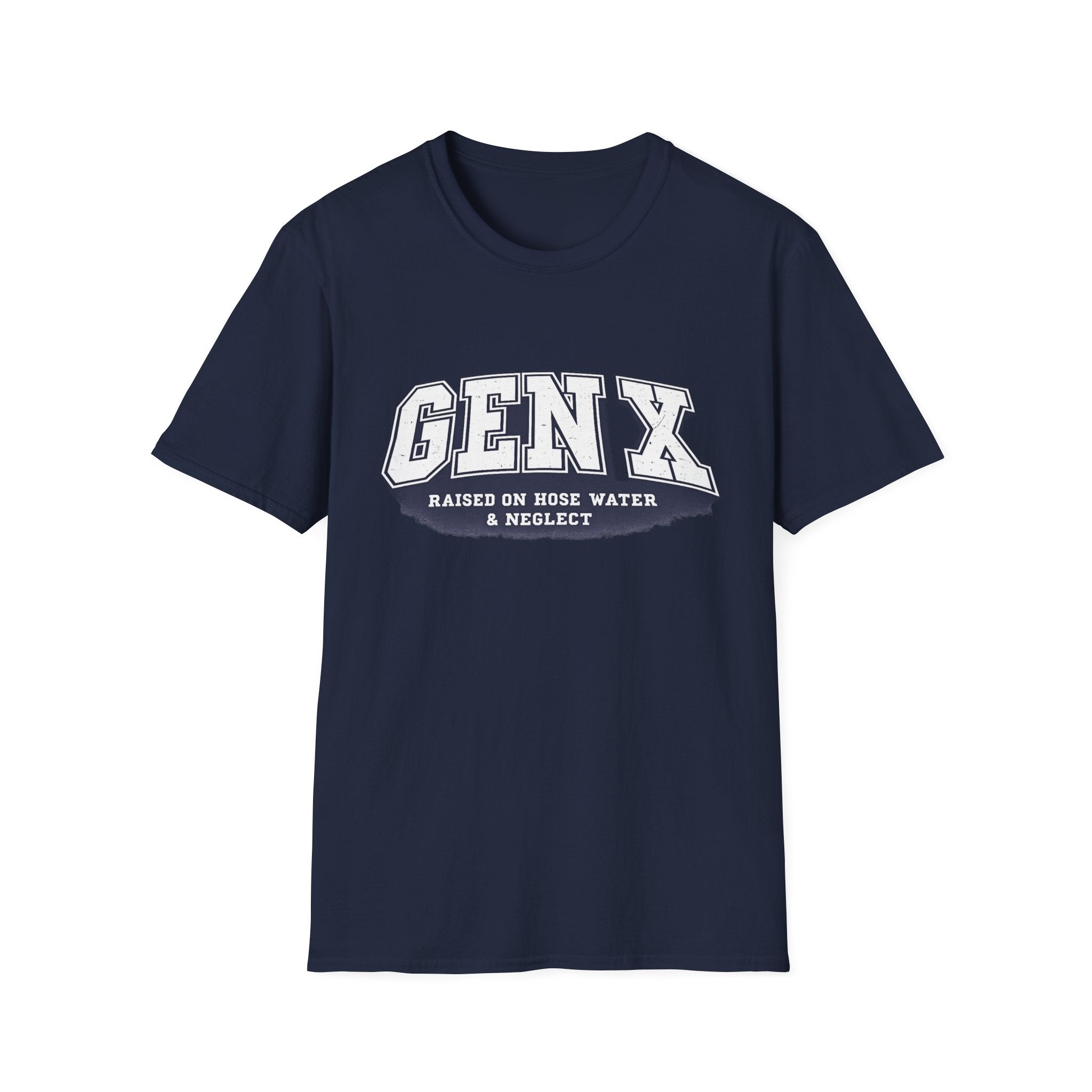 Gen X – Raised on Hose Water & Neglect Graphic T-Shirt