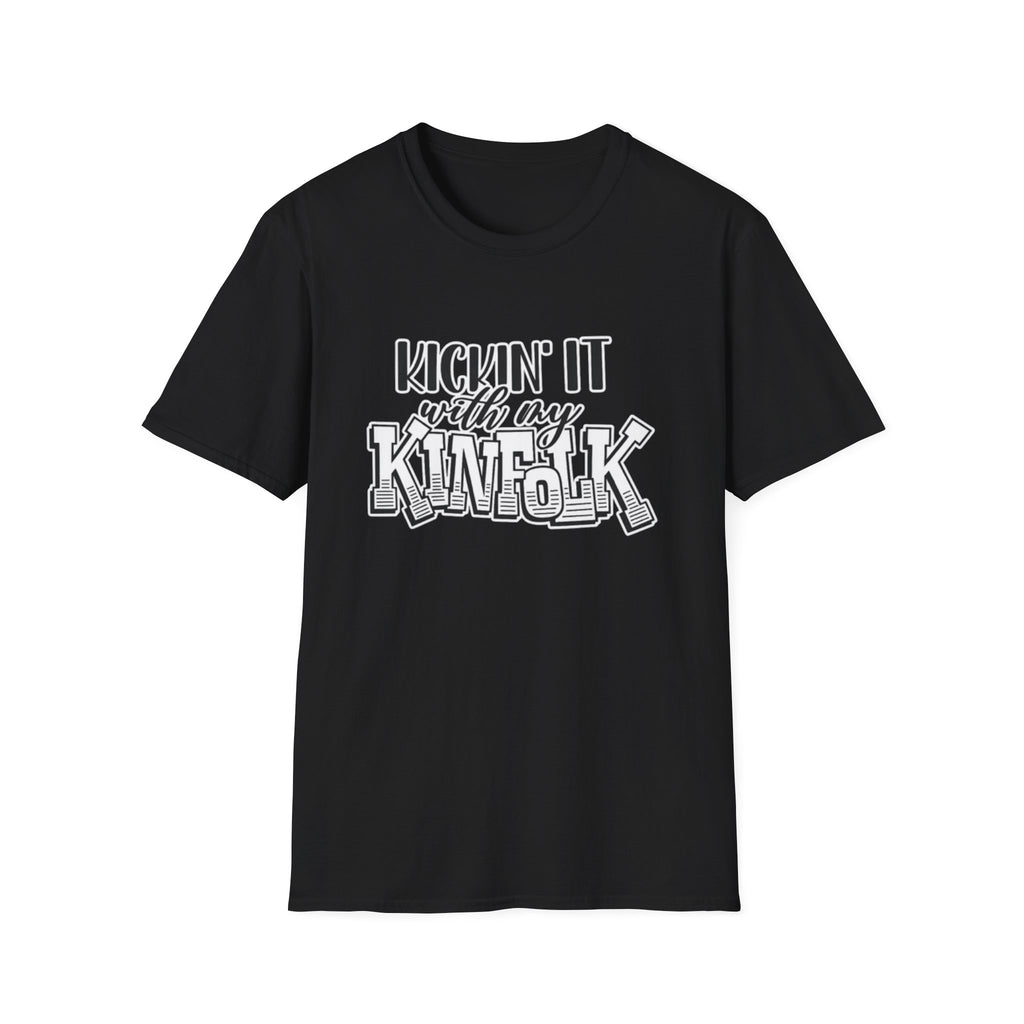 Kinfolk Family T-Shirt — "Kickin It With My Kinfolk"