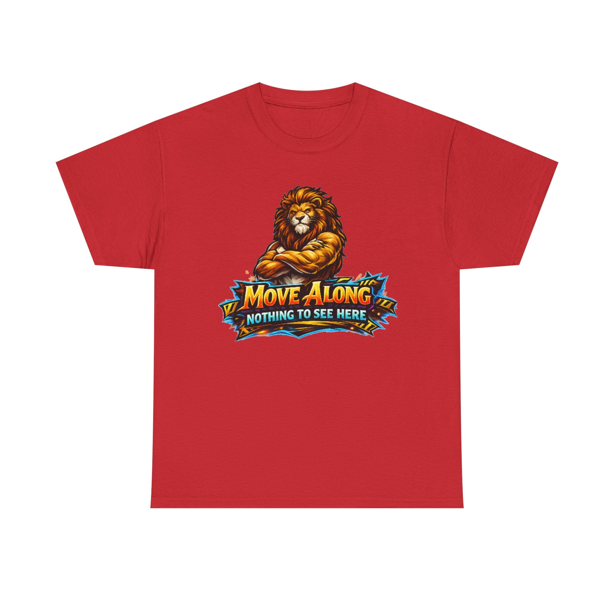 Move Along Nothing to See Here Lion Graphic T-Shirt