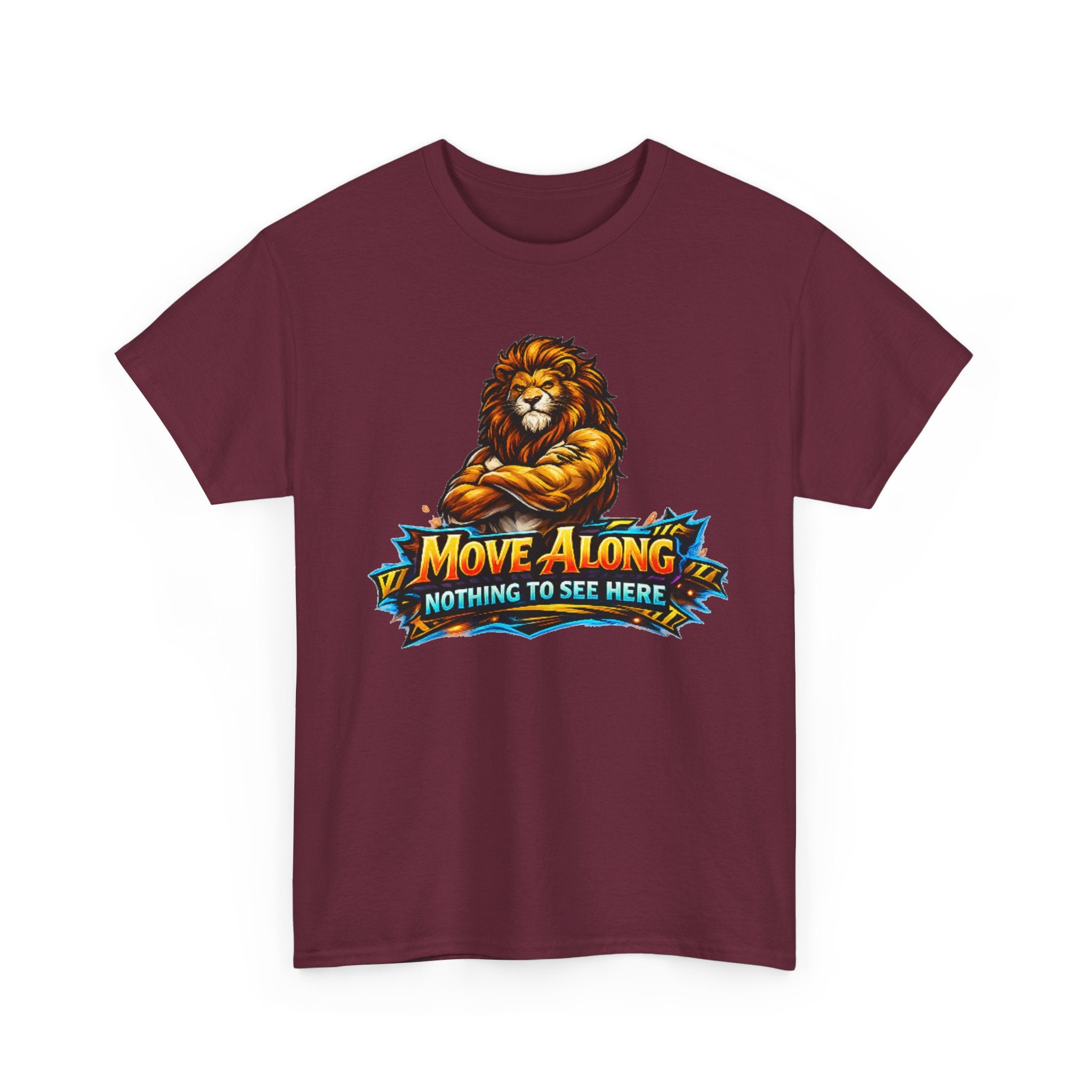 Move Along Nothing to See Here Lion Graphic T-Shirt