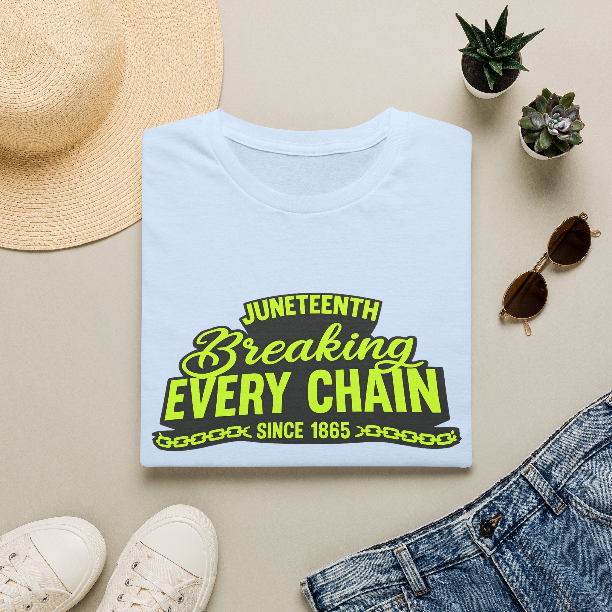 Juneteenth – Breaking Every Chain Since 1865 Graphic T-Shirt