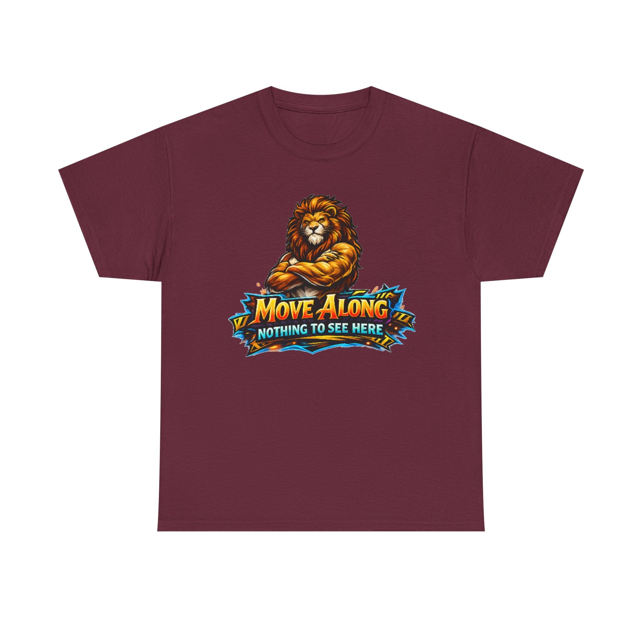 Move Along Nothing to See Here Lion Graphic T-Shirt