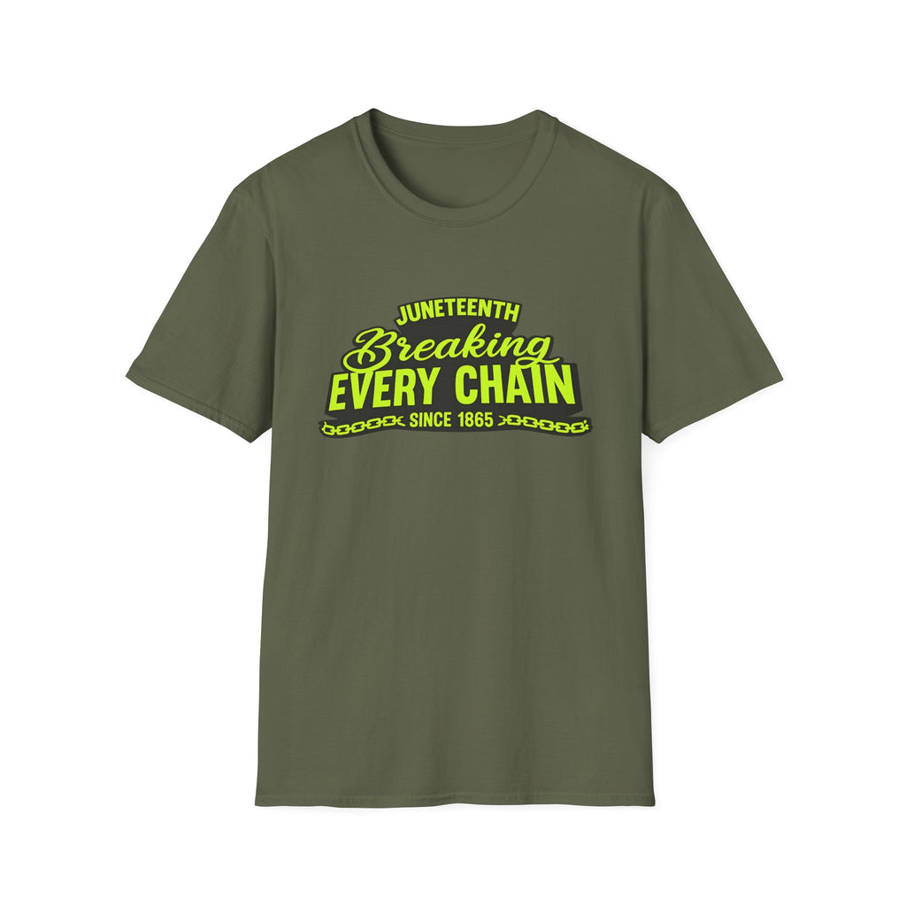 Juneteenth – Breaking Every Chain Since 1865 Graphic T-Shirt