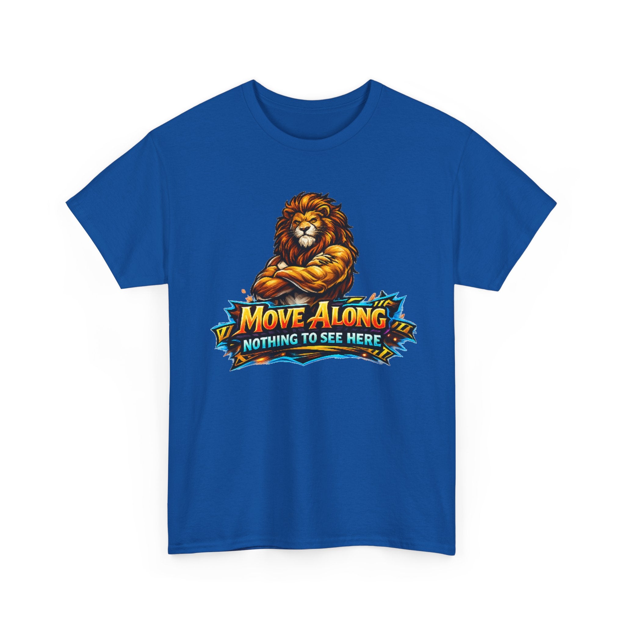 Move Along Nothing to See Here Lion Graphic T-Shirt