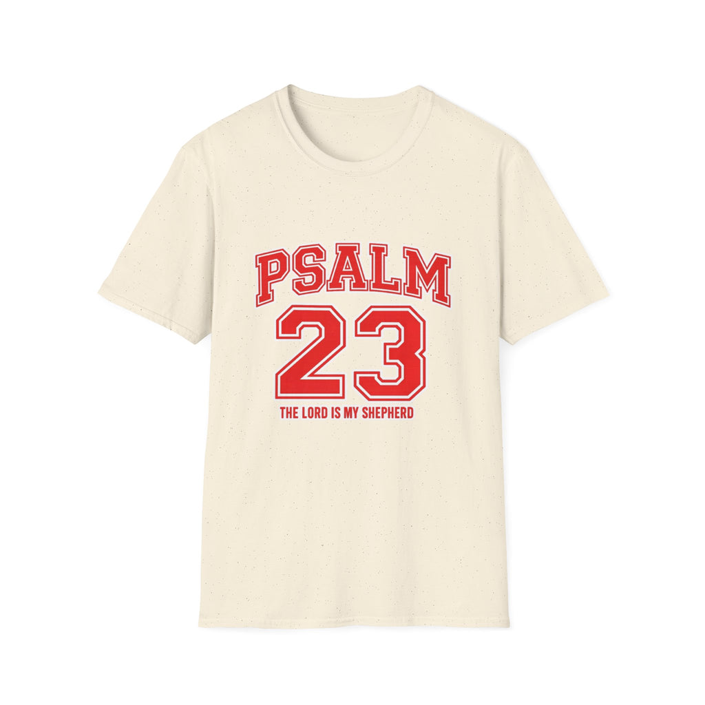 Psalm 23 T-Shirt — Inspirational Christian Faith Tee