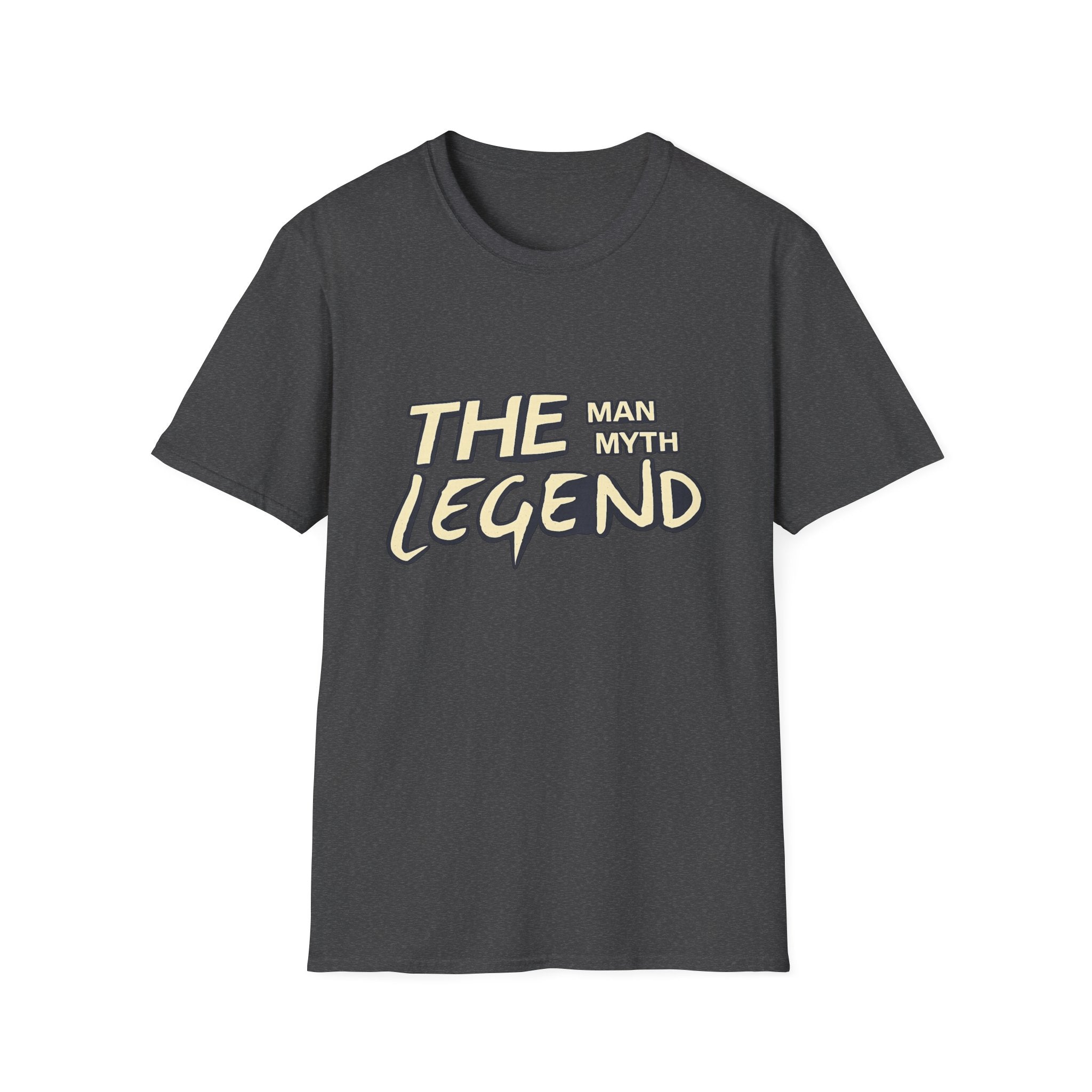 The Man, Myth, Legend Graphic T-Shirt