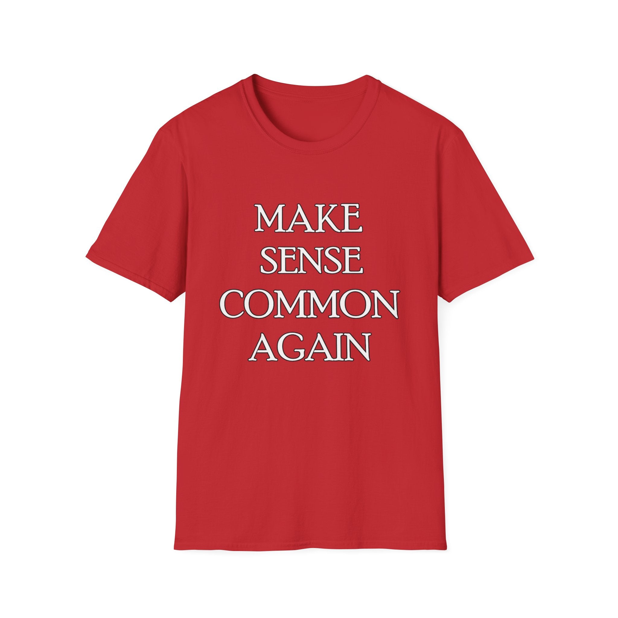 Make Sense Common Again Graphic Tee