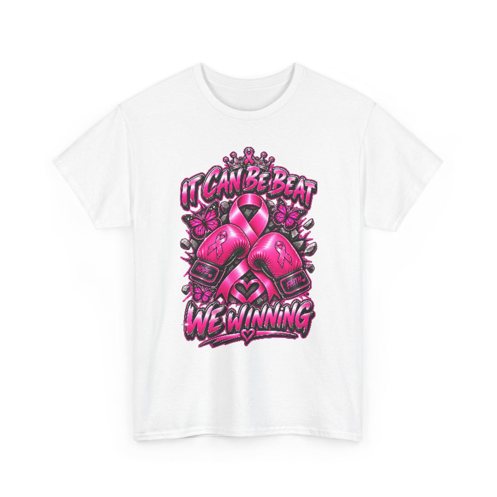"It Can Be Beat — We Winning" Breast Cancer Awareness Tee