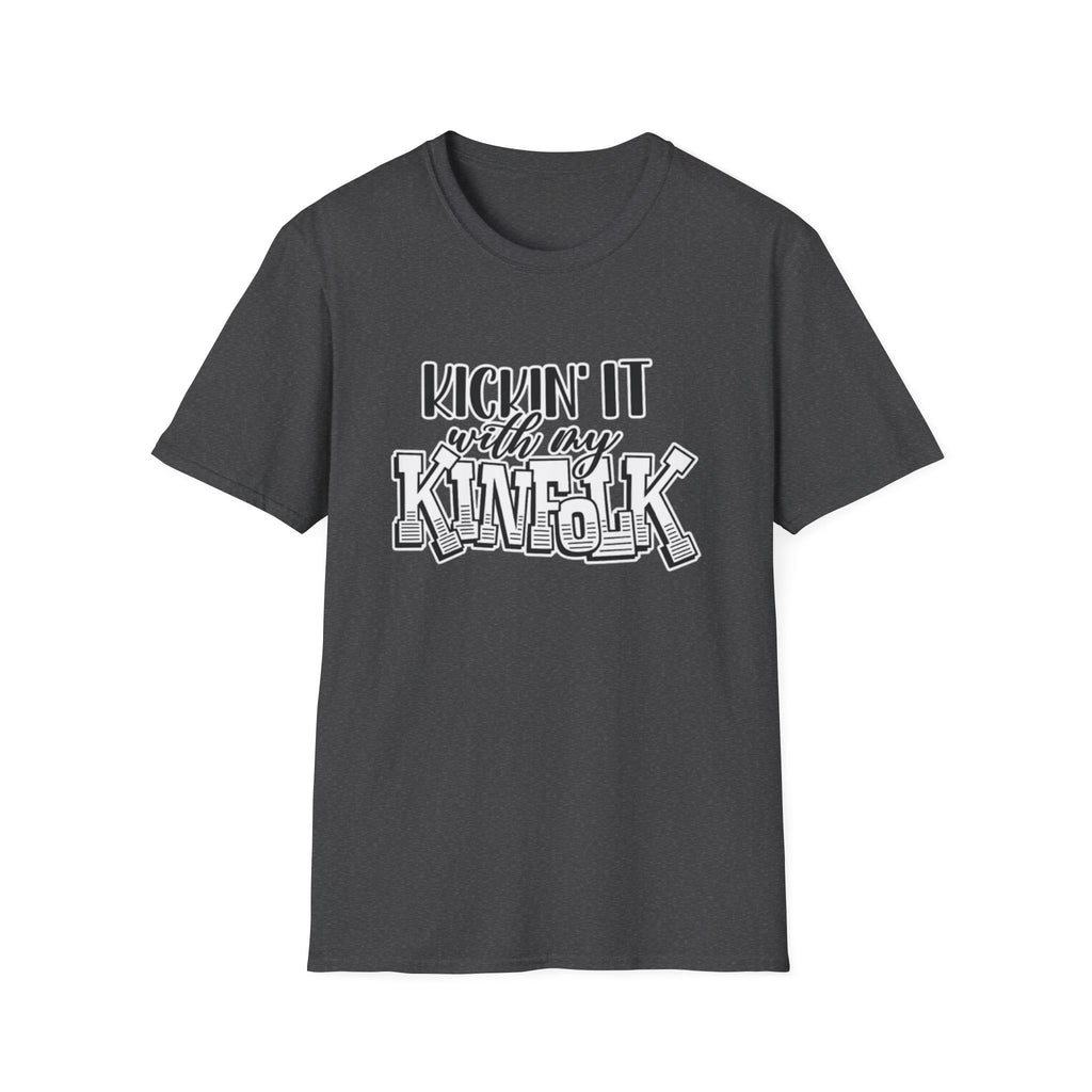 Kinfolk Family T-Shirt — "Kickin It With My Kinfolk"