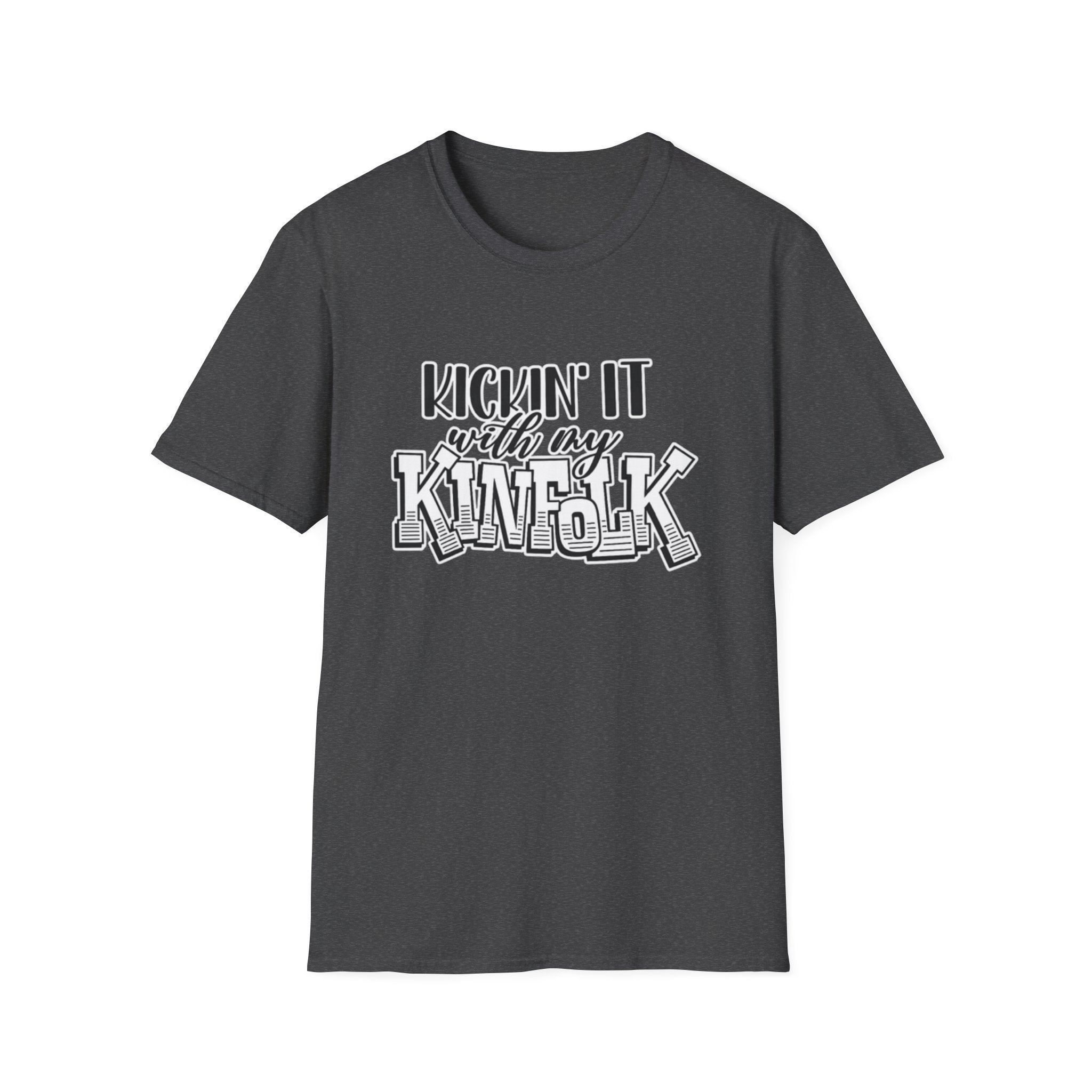 Kinfolk Family T-Shirt — "Kickin It With My Kinfolk"