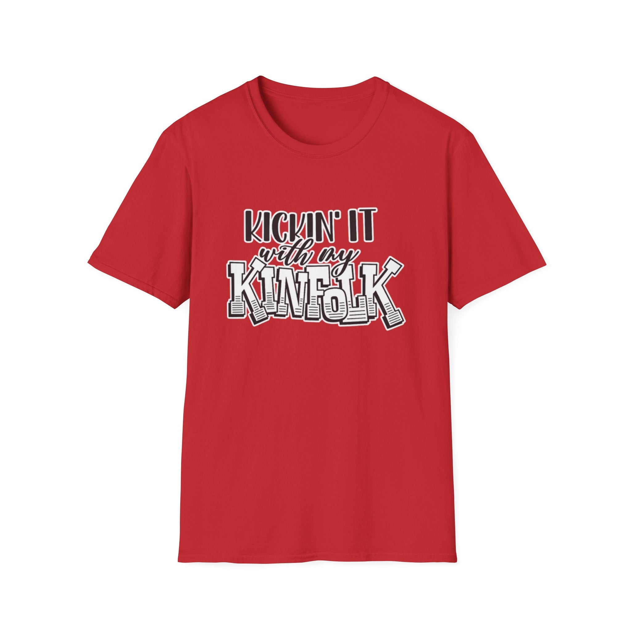 Kinfolk Family T-Shirt — "Kickin It With My Kinfolk"
