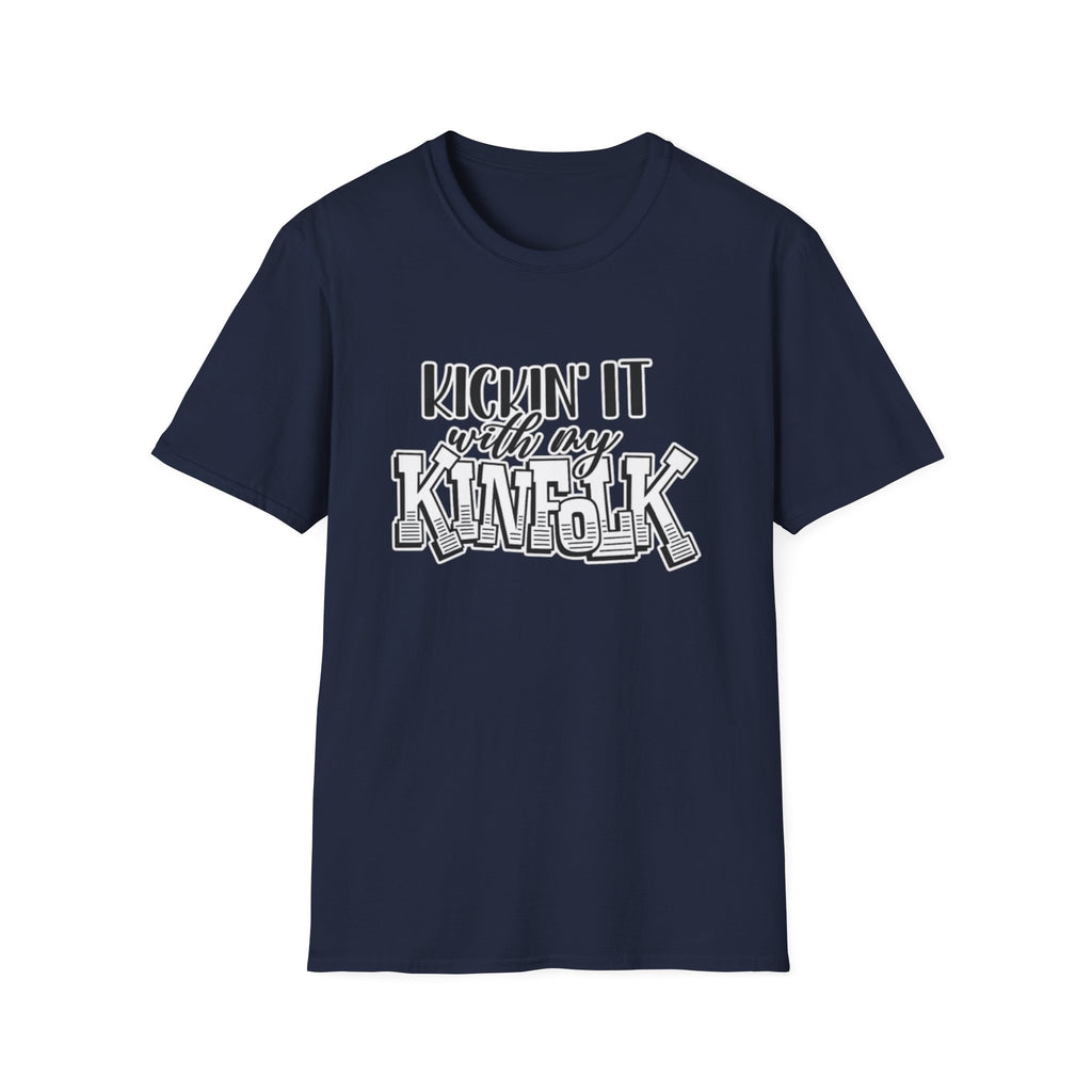 Kinfolk Family T-Shirt — "Kickin It With My Kinfolk"