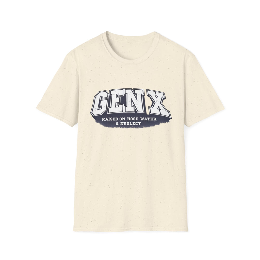 Gen X – Raised on Hose Water & Neglect Graphic T-Shirt