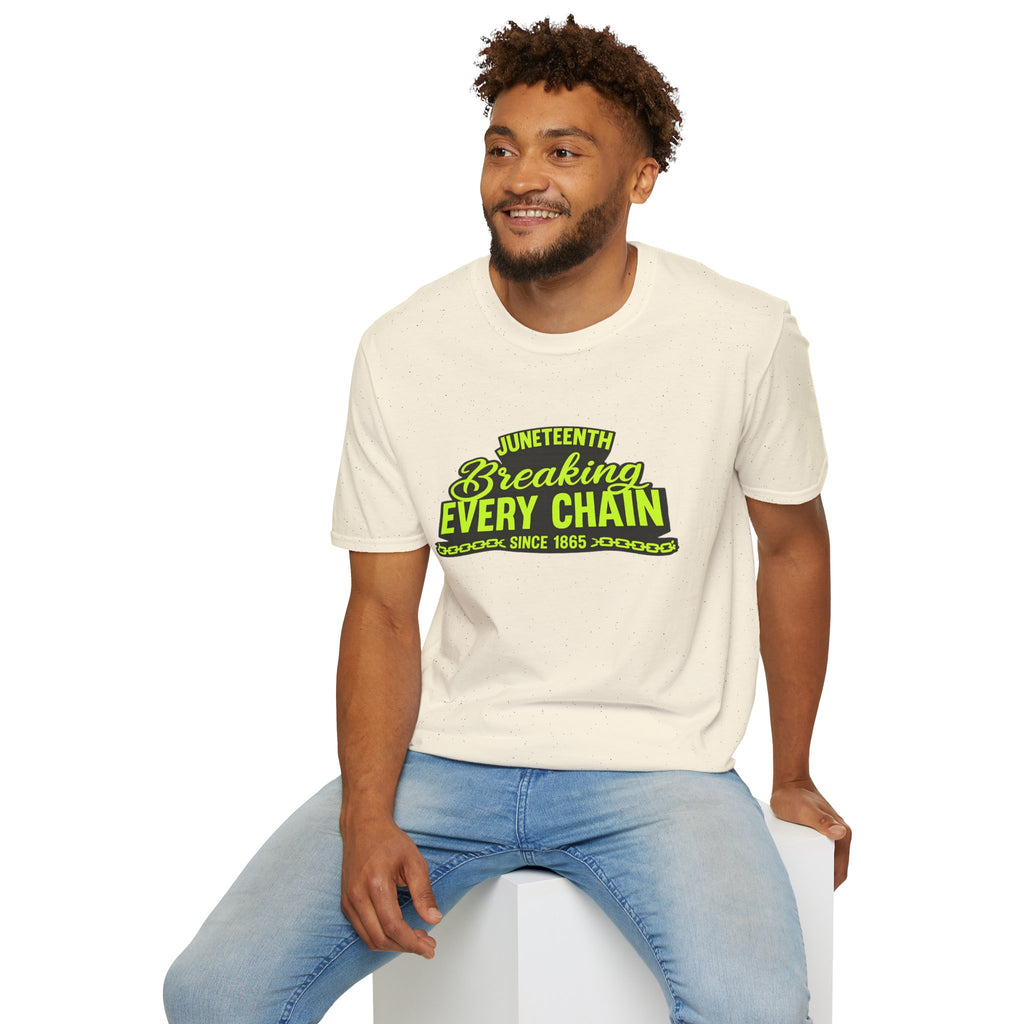 Juneteenth – Breaking Every Chain Since 1865 Graphic T-Shirt