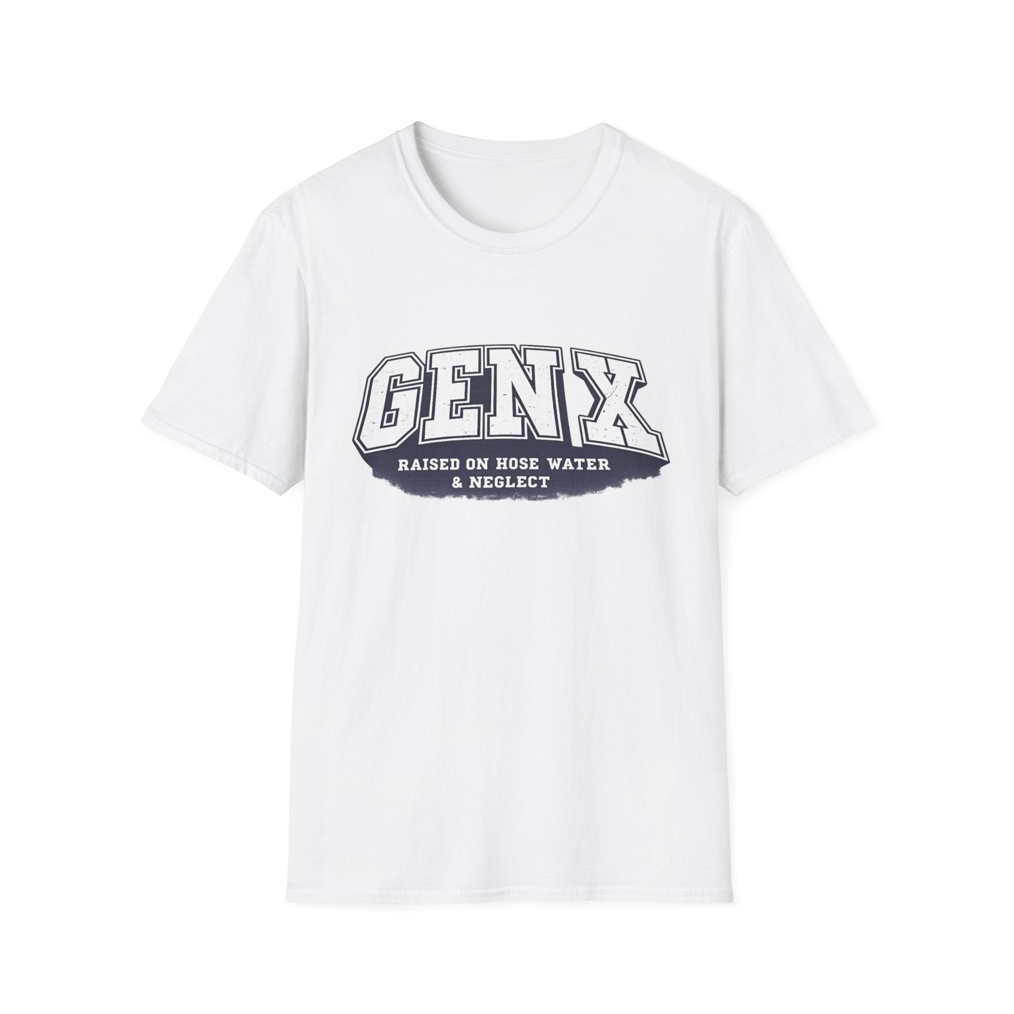 Gen X – Raised on Hose Water & Neglect Graphic T-Shirt