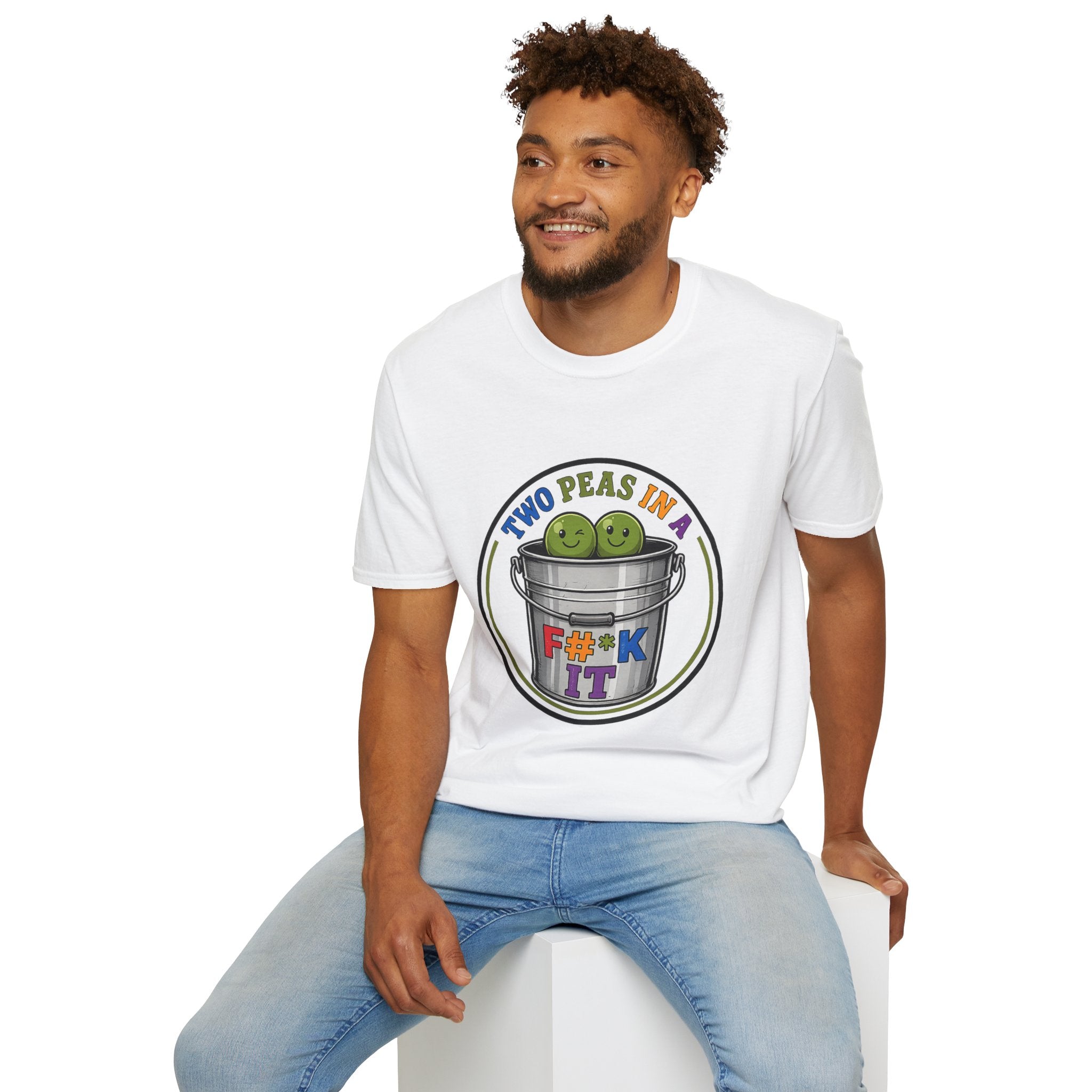 Two Peas in a colorful bucket, F#*k It  Graphic T-Shirt