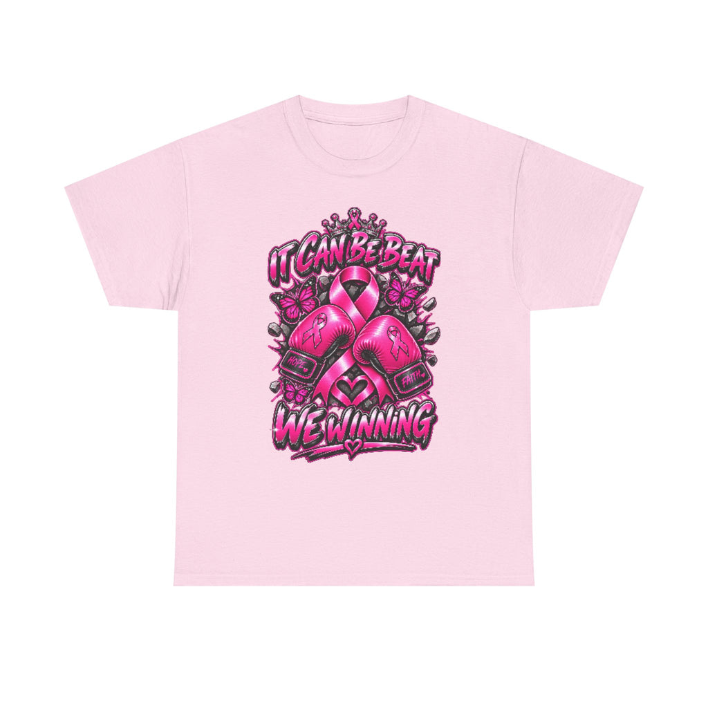 "It Can Be Beat — We Winning" Breast Cancer Awareness Tee
