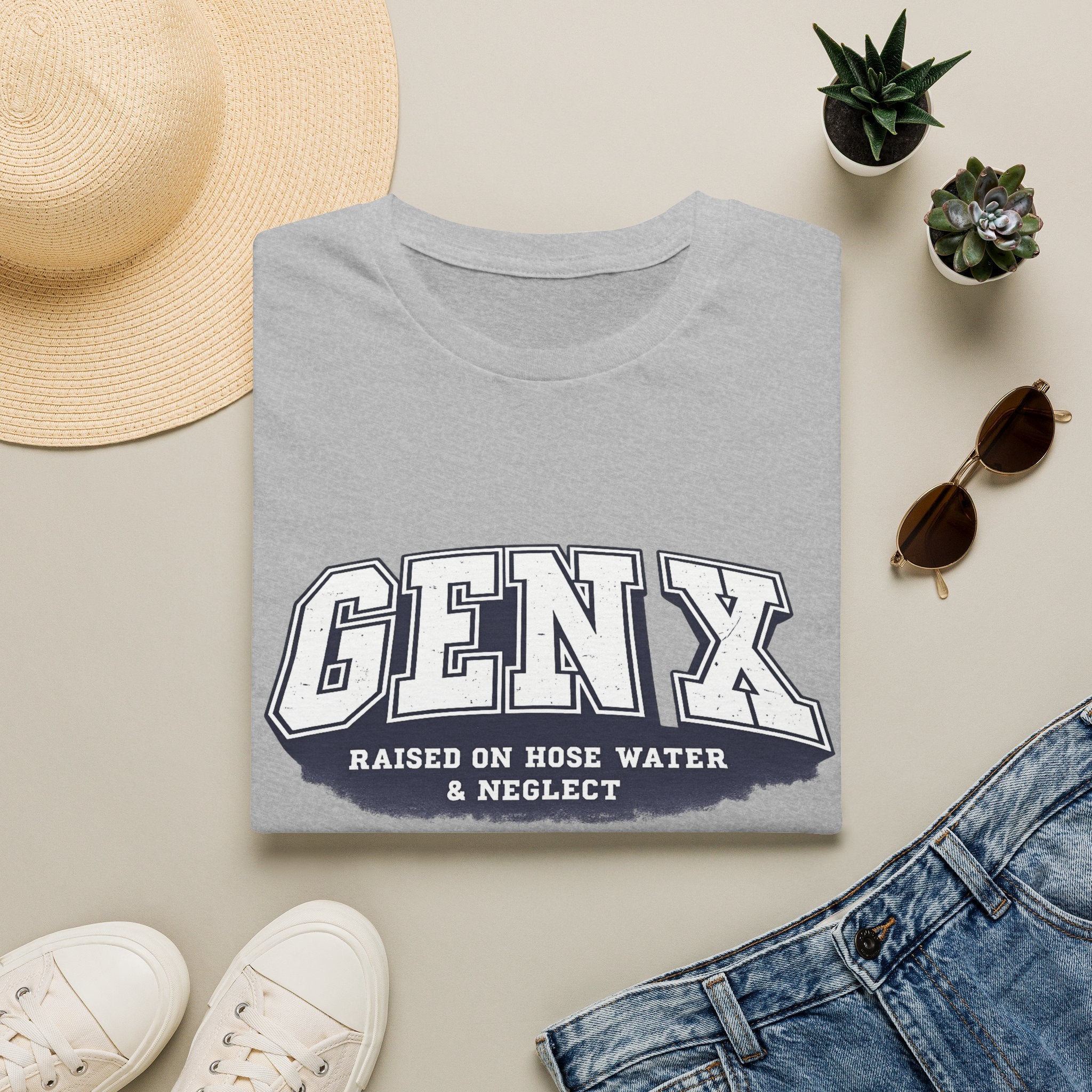 Gen X – Raised on Hose Water & Neglect Graphic T-Shirt