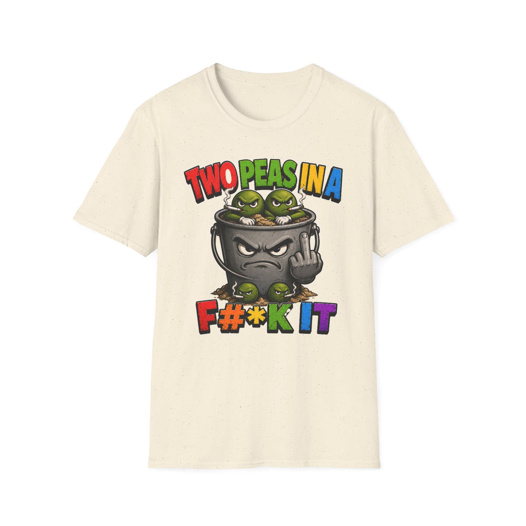 Two Peas in a F#*k It Bucket Graphic T-Shirt – Bold Color Edition