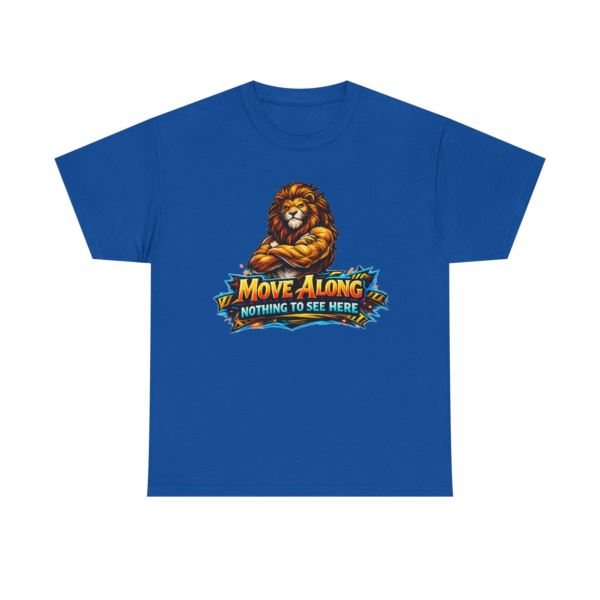 Move Along Nothing to See Here Lion Graphic T-Shirt