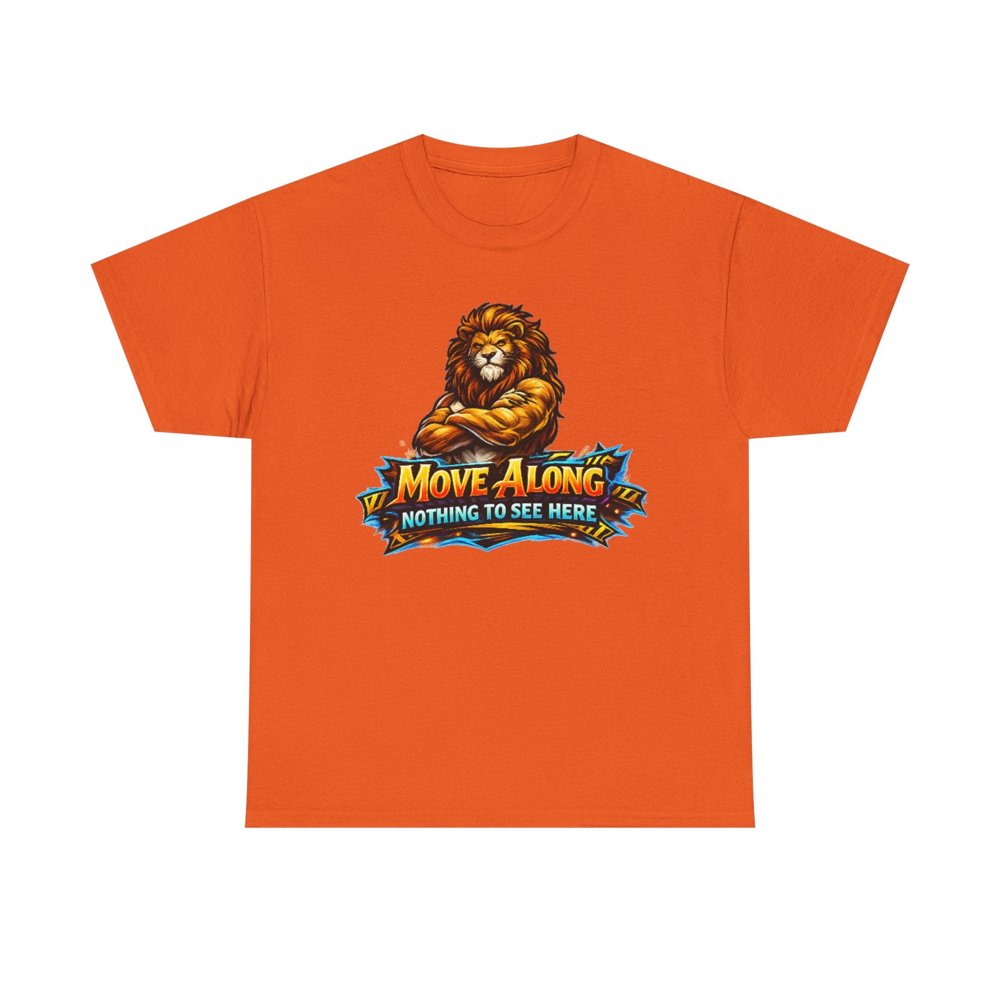 Move Along Nothing to See Here Lion Graphic T-Shirt