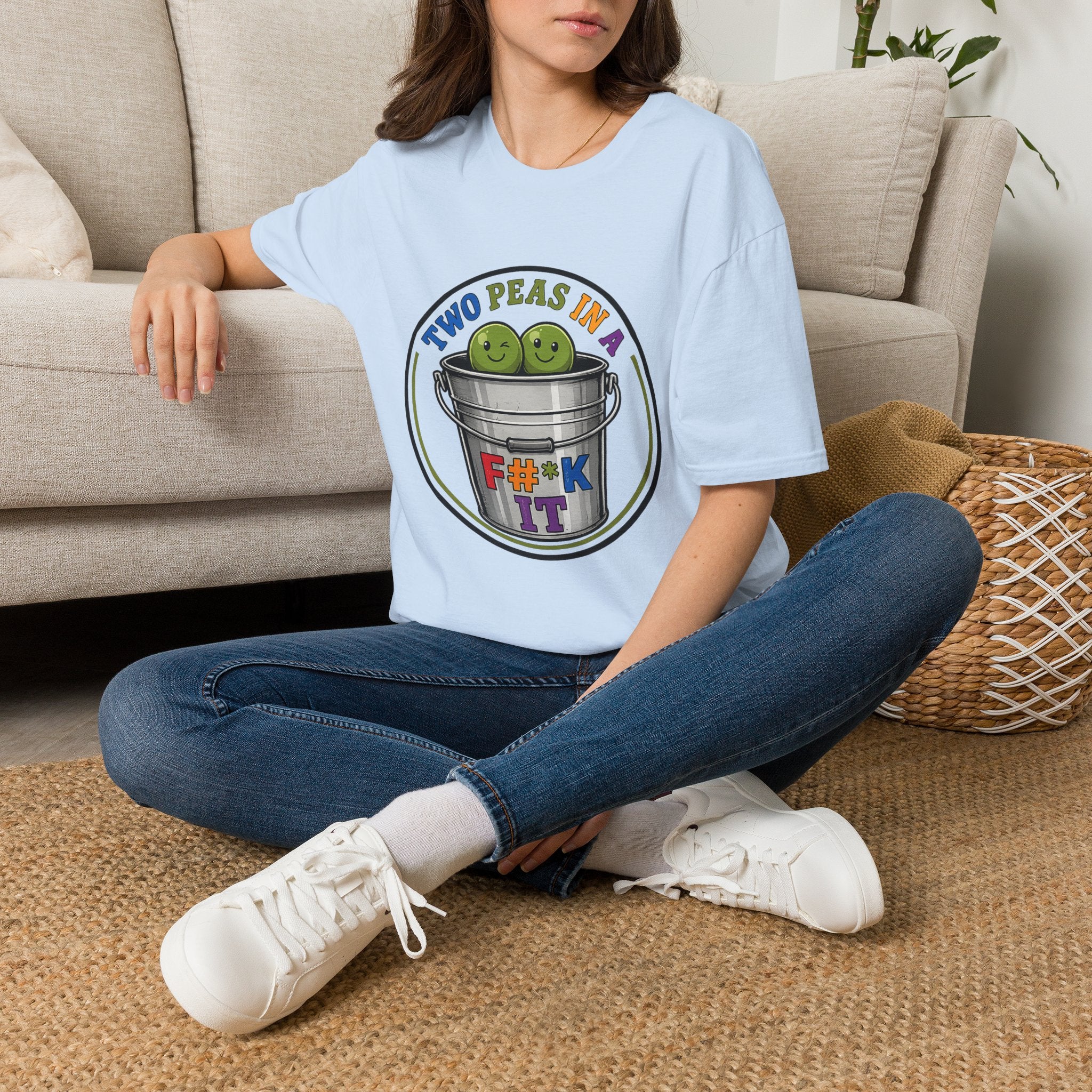 Two Peas in a colorful bucket, F#*k It  Graphic T-Shirt
