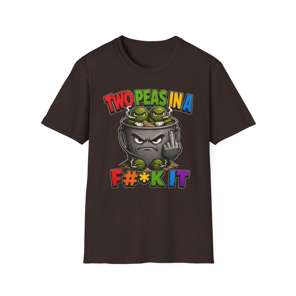 Two Peas in a F#*k It Bucket Graphic T-Shirt – Bold Color Edition