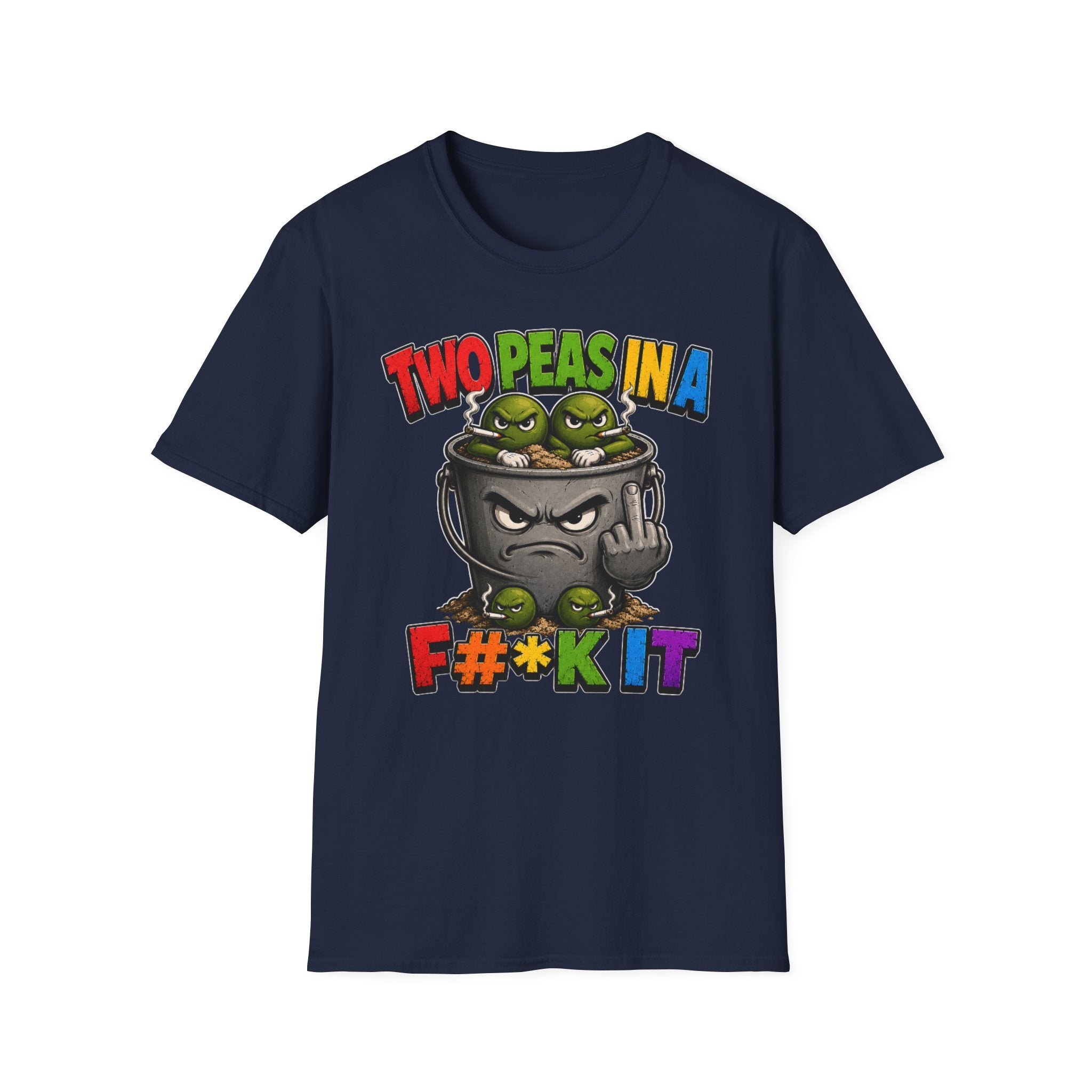 Two Peas in a F#*k It Bucket Graphic T-Shirt – Bold Color Edition