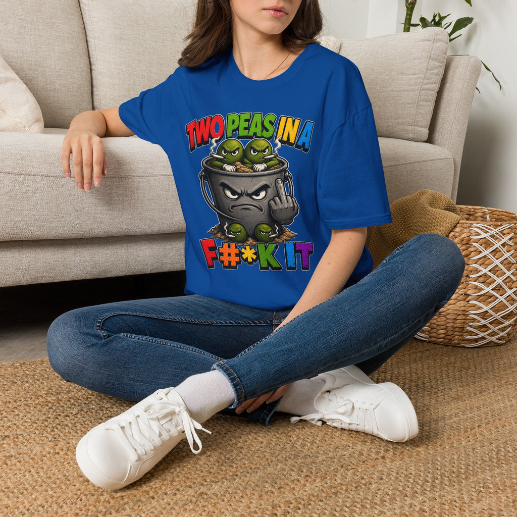 Two Peas in a F#*k It Bucket Graphic T-Shirt – Bold Color Edition