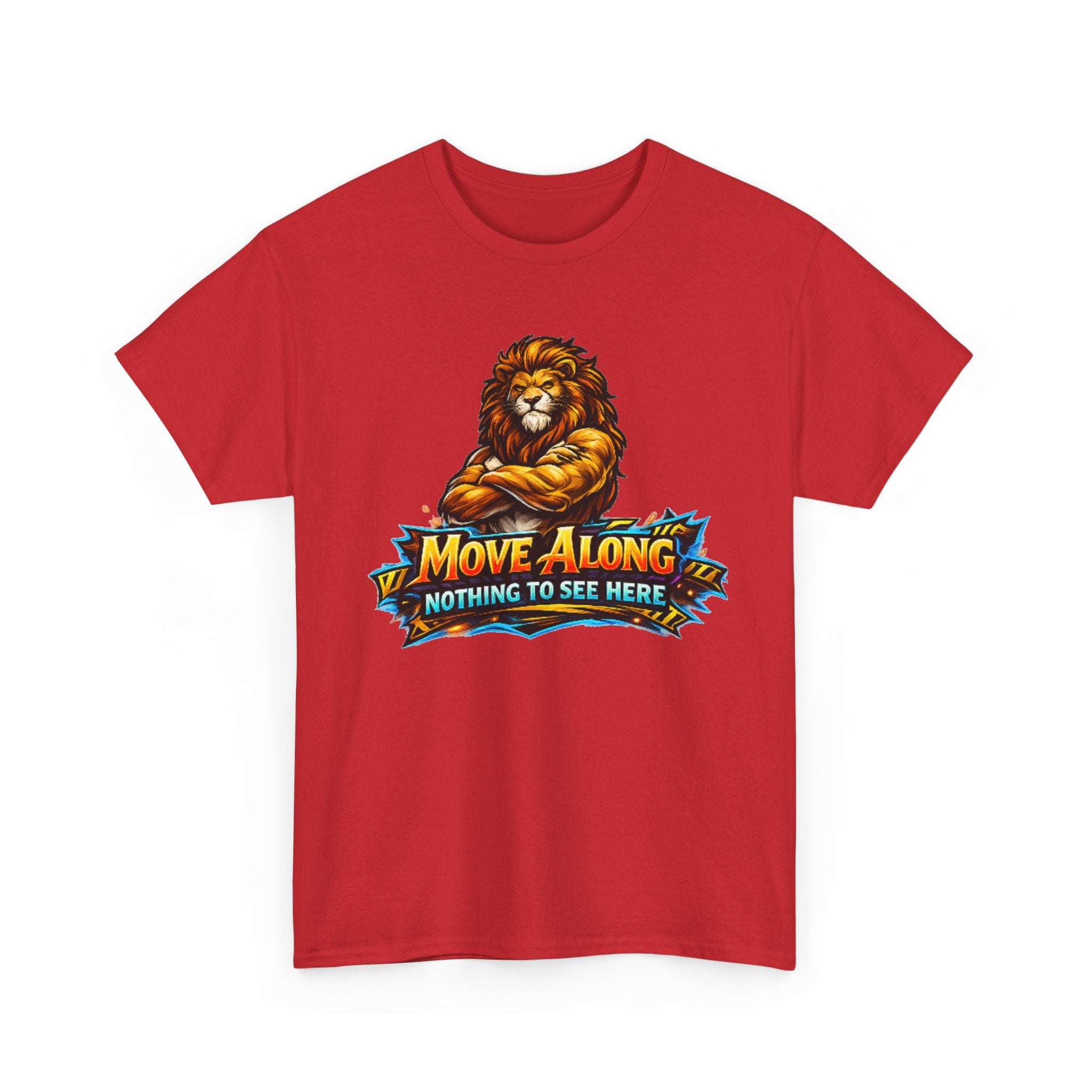 Move Along Nothing to See Here Lion Graphic T-Shirt