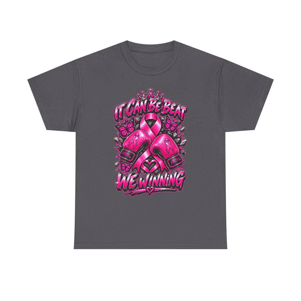 "It Can Be Beat — We Winning" Breast Cancer Awareness Tee