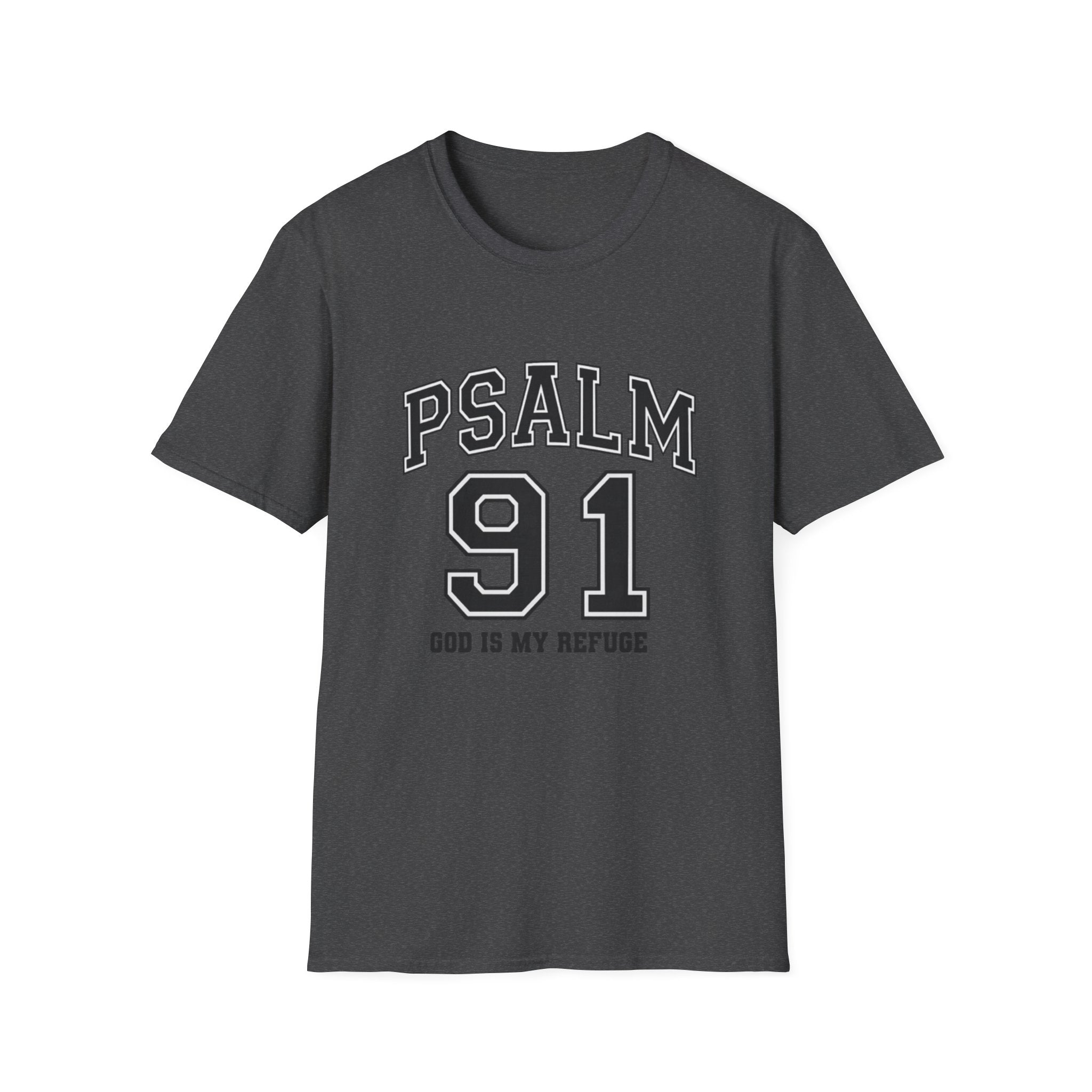 Psalm 91 T‑Shirt — God Is My Refuge Athletic Christian Tee