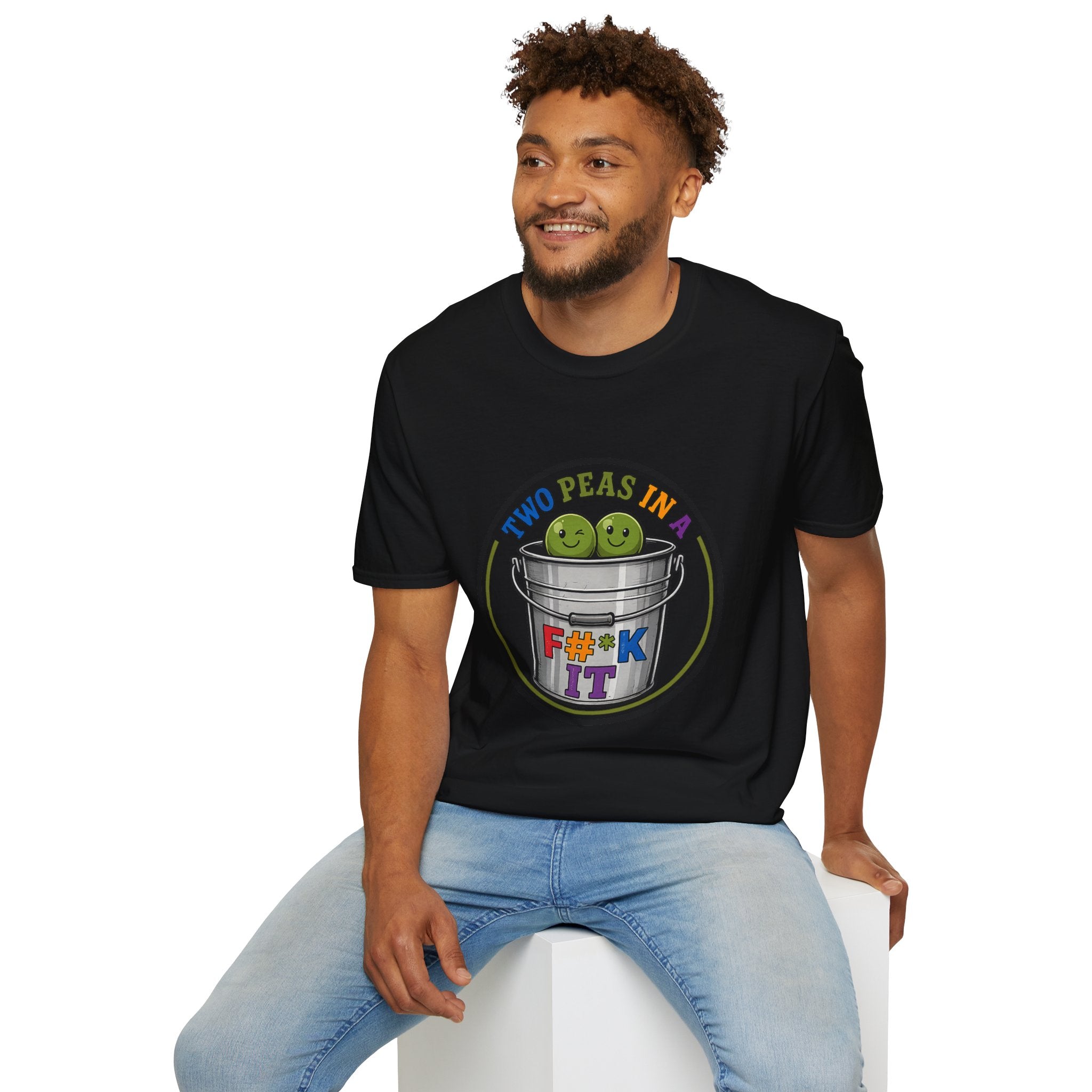 Two Peas in a colorful bucket, F#*k It  Graphic T-Shirt