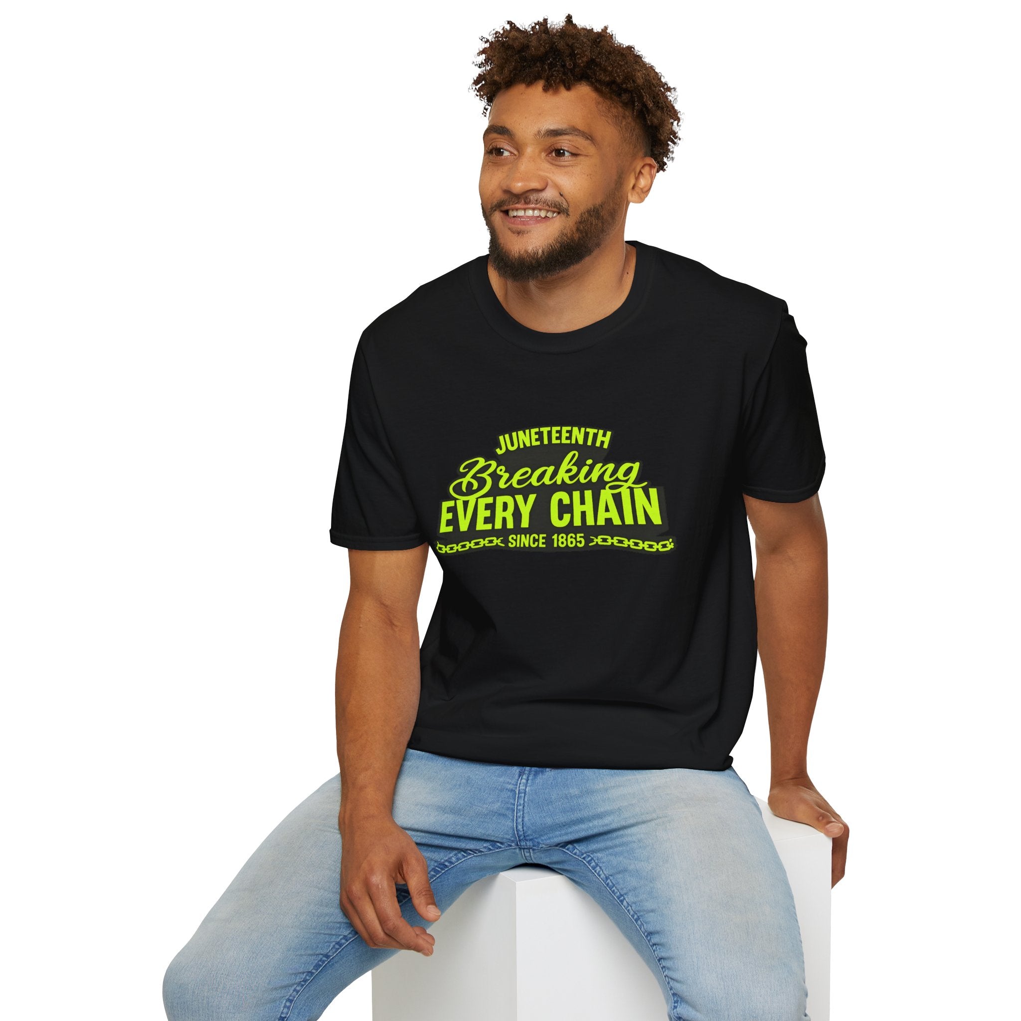 Juneteenth – Breaking Every Chain Since 1865 Graphic T-Shirt